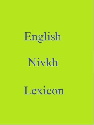 cover image of English Nivkh Lexicon